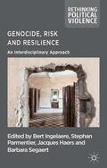 Ingelaere / Loparo / Parmentier |  Genocide, Risk and Resilience | Buch |  Sack Fachmedien