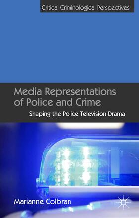 Colbran |  Media Representations of Police and Crime | Buch |  Sack Fachmedien
