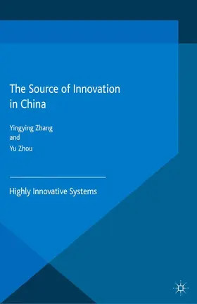 Zhou / Zhang |  The Source of Innovation in China | Buch |  Sack Fachmedien