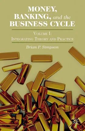 Simpson |  Money, Banking, and the Business Cycle | Buch |  Sack Fachmedien