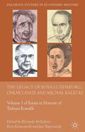 Bellofiore / Toporowski / Karwowski |  The Legacy of Rosa Luxemburg, Oskar Lange and Micha? Kalecki | Buch |  Sack Fachmedien
