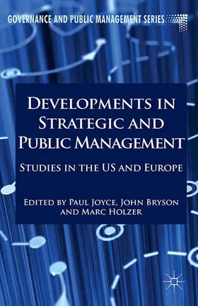 Joyce / Holzer / Bryson |  Developments in Strategic and Public Management | Buch |  Sack Fachmedien