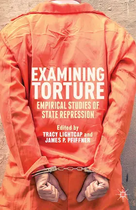Lightcap / Pfiffner |  Examining Torture | Buch |  Sack Fachmedien