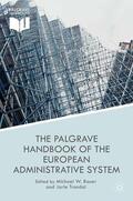 Trondal / Bauer |  The Palgrave Handbook of the European Administrative System | Buch |  Sack Fachmedien