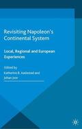 Joor / Aaslestad |  Revisiting Napoleon¿s Continental System | Buch |  Sack Fachmedien