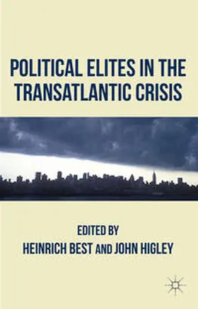 Best / Higley |  Political Elites in the Transatlantic Crisis | Buch |  Sack Fachmedien