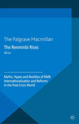 Lo |  The Renminbi Rises | Buch |  Sack Fachmedien