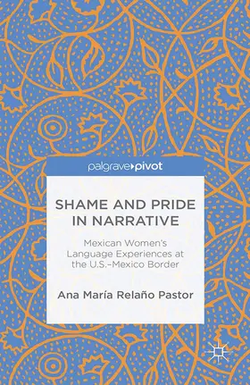 Relaño Pastor | Shame and Pride in Narrative | Buch | 978-1-349-46767-9 | www.sack.de
