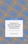 Formica |  Stories of Innovation for the Millennial Generation: The Lynceus Long View | Buch |  Sack Fachmedien