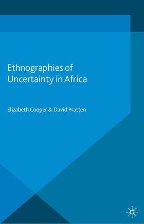 Pratten / Cooper |  Ethnographies of Uncertainty in Africa | Buch |  Sack Fachmedien