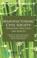 Brandsen / Verschuere / Trommel |  Manufacturing Civil Society | Buch |  Sack Fachmedien