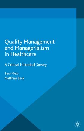Beck / Melo | Quality Management and Managerialism in Healthcare | Buch | sack.de