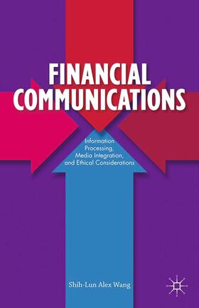 Wang | Financial Communications | Buch | 978-1-349-47001-3 | sack.de