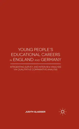 Glaesser |  Young People's Educational Careers in England and Germany | Buch |  Sack Fachmedien