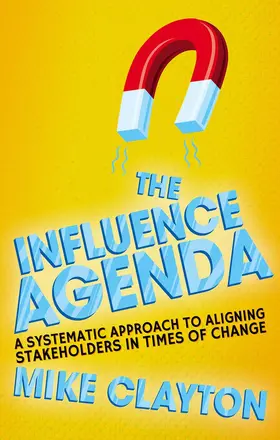 Clayton |  The Influence Agenda | Buch |  Sack Fachmedien