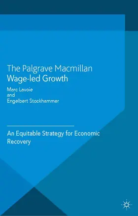 Stockhammer / Lavoie |  Wage-Led Growth | Buch |  Sack Fachmedien