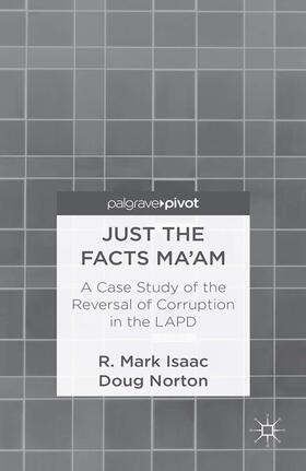 Isaac / Norton |  Just the Facts Ma'am | Buch |  Sack Fachmedien