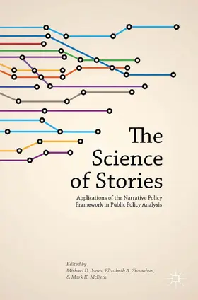 Jones / McBeth / Shanahan |  The Science of Stories | Buch |  Sack Fachmedien