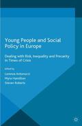 Antonucci / Loparo / Hamilton |  Young People and Social Policy in Europe | Buch |  Sack Fachmedien