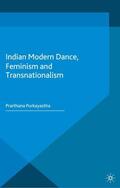 Purkayastha |  Indian Modern Dance, Feminism and Transnationalism | Buch |  Sack Fachmedien