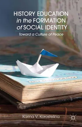 Korostelina |  History Education in the Formation of Social Identity | Buch |  Sack Fachmedien