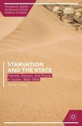 Serels |  Starvation and the State | Buch |  Sack Fachmedien