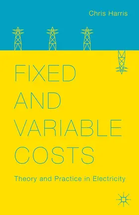 Harris | Fixed and Variable Costs | Buch | 978-1-349-48106-4 | sack.de