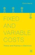Harris |  Fixed and Variable Costs | Buch |  Sack Fachmedien