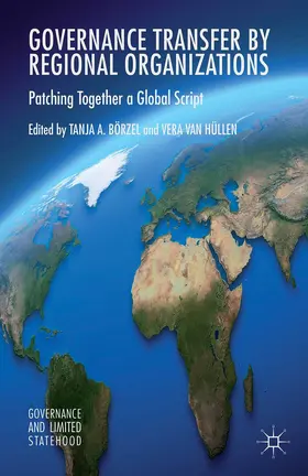 Börzel / Hüllen |  Governance Transfer by Regional Organizations | Buch |  Sack Fachmedien