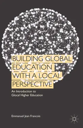  Building Global Education with a Local Perspective | Buch |  Sack Fachmedien