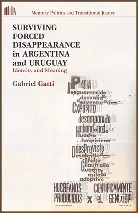 Gatti |  Surviving Forced Disappearance in Argentina and Uruguay | Buch |  Sack Fachmedien
