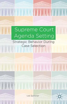 Sommer | Supreme Court Agenda Setting | Buch | 978-1-349-48600-7 | www.sack.de