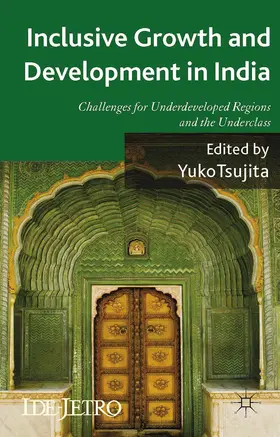 Tsujita |  Inclusive Growth and Development in India | Buch |  Sack Fachmedien