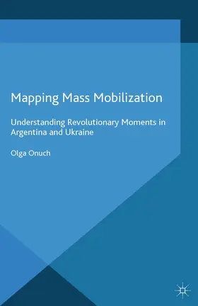 Onuch | Mapping Mass Mobilization | Buch | 978-1-349-48877-3 | www.sack.de
