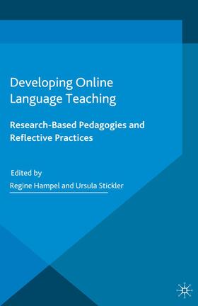 Hampel / Stickler | Developing Online Language Teaching | Buch | 978-1-349-48951-0 | sack.de