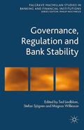 Lindblom / Sjögren / Willesson |  Governance, Regulation and Bank Stability | Buch |  Sack Fachmedien