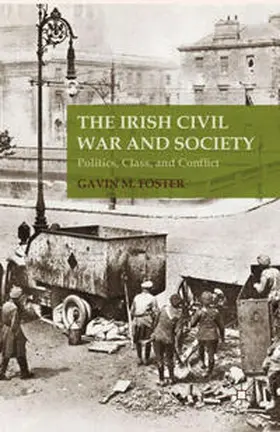 Foster |  The Irish Civil War and Society | Buch |  Sack Fachmedien