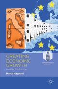 Magnani |  Creating Economic Growth | Buch |  Sack Fachmedien