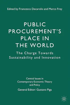 Piga / Frey / Decarolis |  Public Procurement's Place in the World | Buch |  Sack Fachmedien