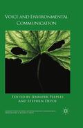 Depoe / Peeples |  Voice and Environmental Communication | Buch |  Sack Fachmedien