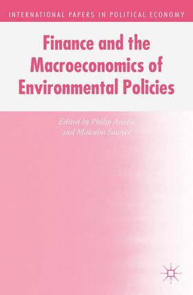 Sawyer / Arestis |  Finance and the Macroeconomics of Environmental Policies | Buch |  Sack Fachmedien