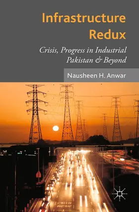Anwar |  Infrastructure Redux | Buch |  Sack Fachmedien