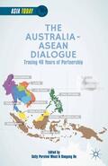 Wood / Loparo / He |  The Australia-ASEAN Dialogue | Buch |  Sack Fachmedien