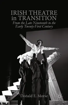 Morse | Irish Theatre in Transition | Buch | 978-1-349-49705-8 | www.sack.de