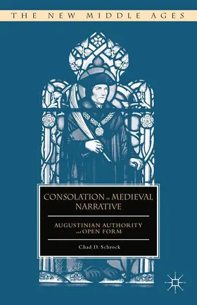Schrock | Consolation in Medieval Narrative | Buch | 978-1-349-49761-4 | www.sack.de