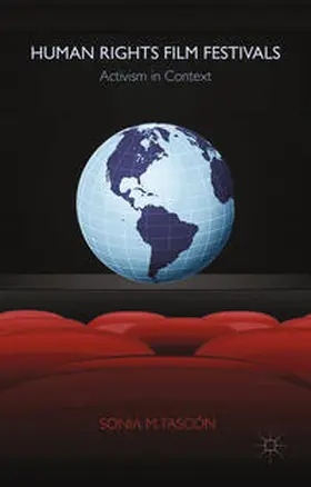 Tascón |  Human Rights Film Festivals | Buch |  Sack Fachmedien