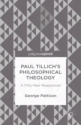 Pattison | Paul Tillich's Philosophical Theology | Buch | 978-1-349-49793-5 | www.sack.de