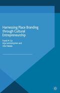 Go / Hakala / Lemmetyinen |  Harnessing Place Branding through Cultural Entrepreneurship | Buch |  Sack Fachmedien