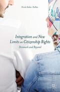 Stokes-DuPass |  Integration and New Limits on Citizenship Rights | Buch |  Sack Fachmedien