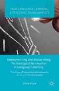 Whyte |  Implementing and Researching Technological Innovation in Language Teaching | Buch |  Sack Fachmedien